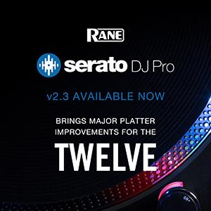 New Serato DJ Pro 2.3 Release - Improvements to RANE TWELVE
