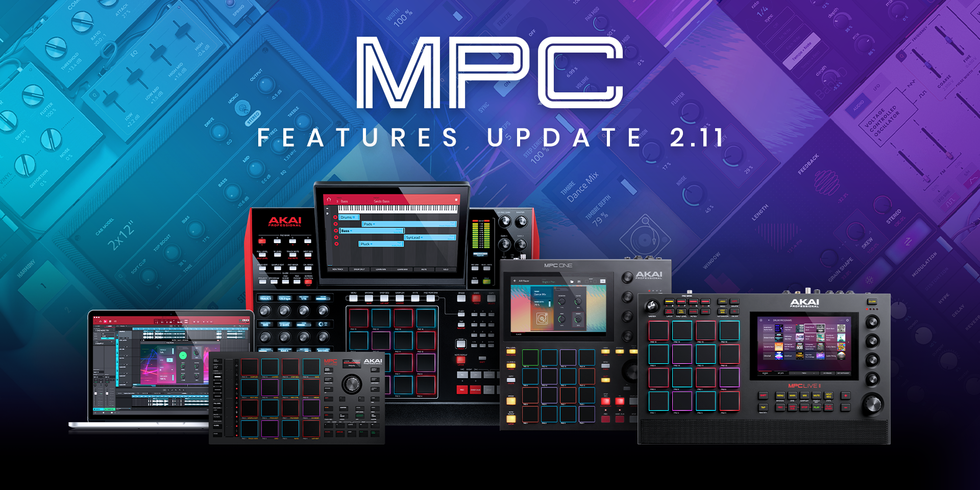 MPC v2.11 Software Features Update | Akai Professional